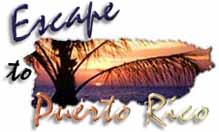 Visit Puerto Rico And Escape